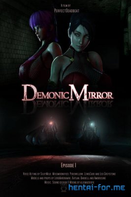 Demonic Mirror